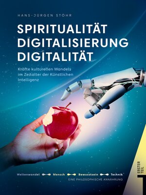 cover image of Spiritualität Digitalisierung Digitalität Lebenswelten unserer Zeit